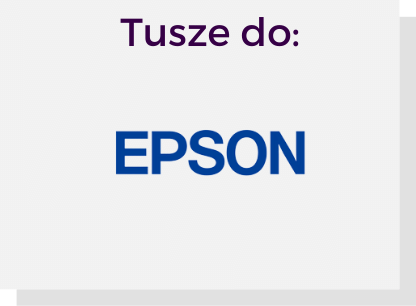 Tusze do drukarek EPSON