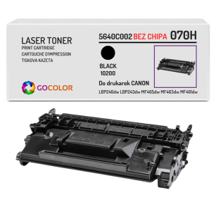 Toner do CANON 070H 5640C002 BEZ CHIPA MF465dw MF463dw MF461dw LBP246dw LBP243dw zamiennik 10,2K black